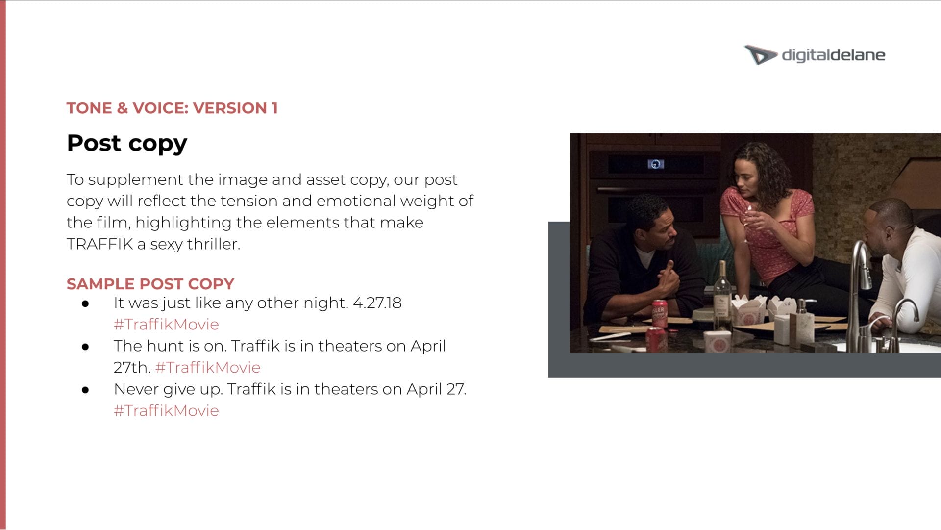 Traffik movie marketing campaigns