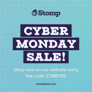 Cyber monday sale by Stomp Stickers