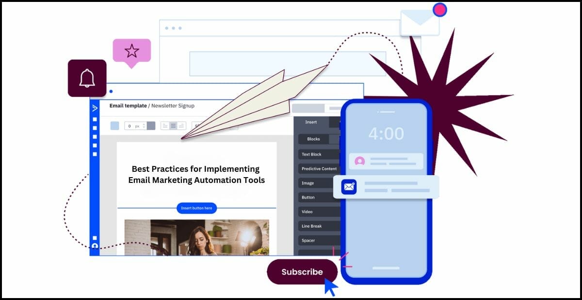 BEST PRACTICES FOR IMPLEMENTING EMAIL MARKETING AUTOMATION TOOLS