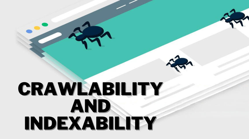 Crawlability and indexability