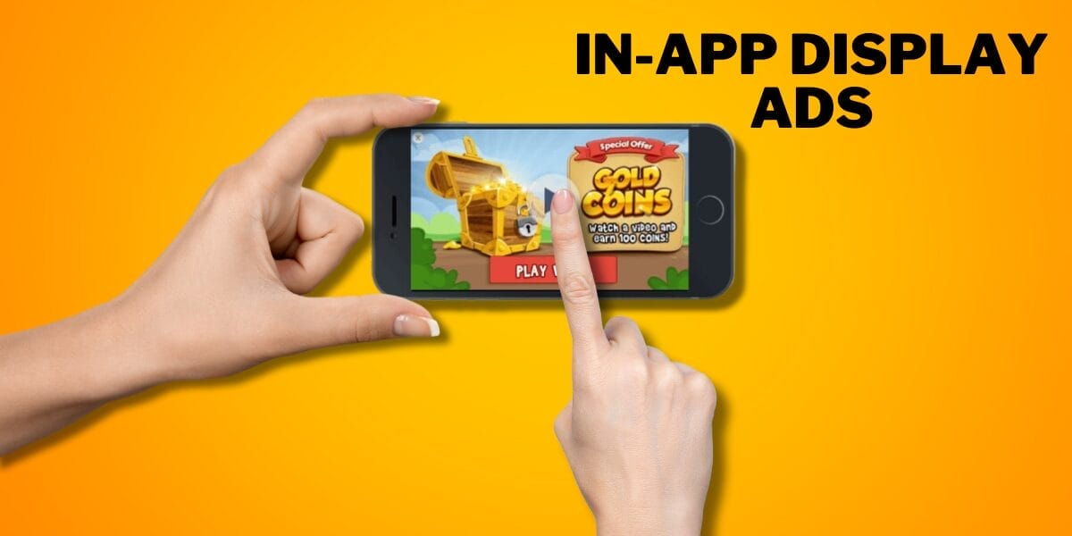 In-App Display Ads