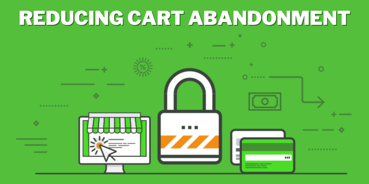 Reducing Cart Abandonment